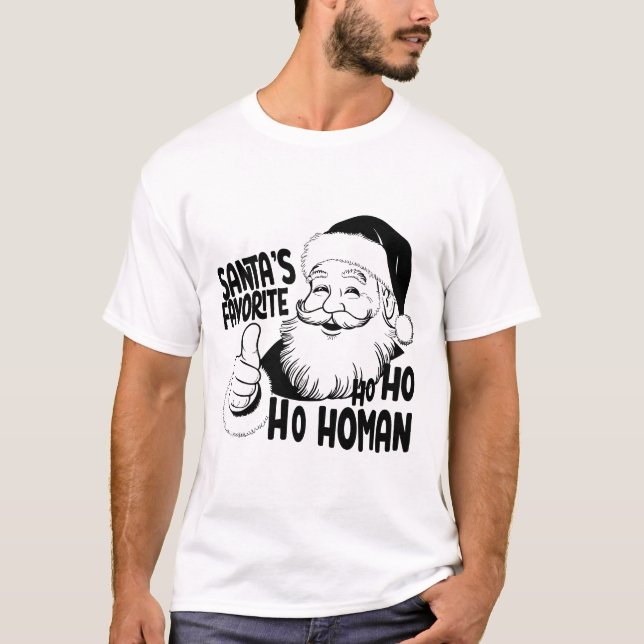 Camiseta Santa’s Favorite Ho-Ho-Homan! 🎅✨ (Anverso)