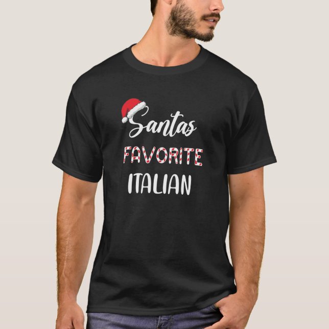 Camiseta Santa’s Favorite Italian Pajama Christmas Xmas (Anverso)