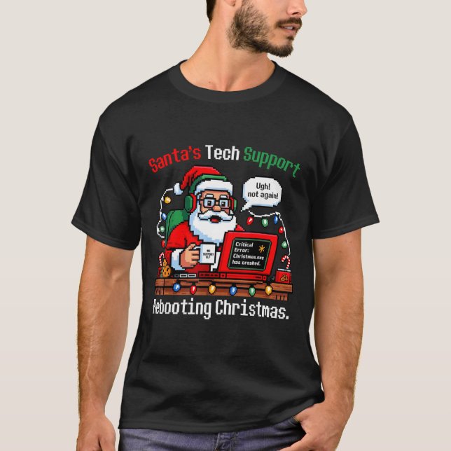 Camiseta Santa s Support Tech Rebooting IT Computer Joke (Anverso)