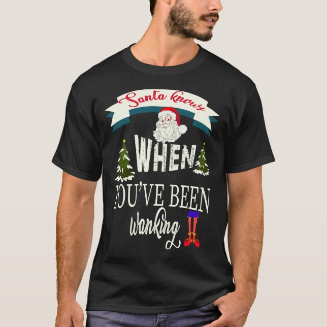 Camiseta Santa sabe cuando has estado vagando por el clásic (Anverso)