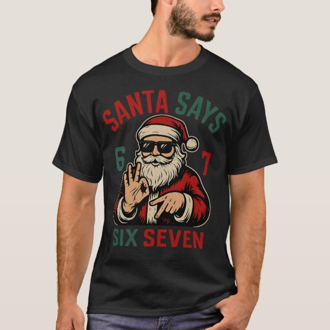 Camiseta Santa Says Six Seven (Anverso)