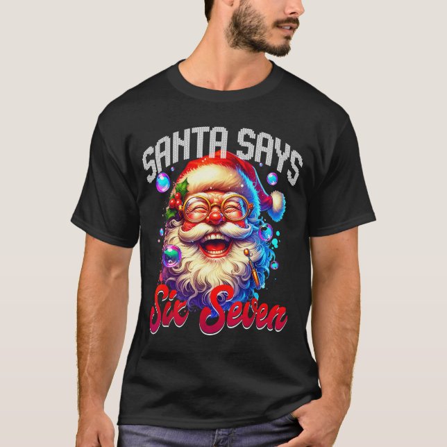 Camiseta Santa Says Six Seven 6 7 Gen Z Alpha Meme Slang Ch (Anverso)