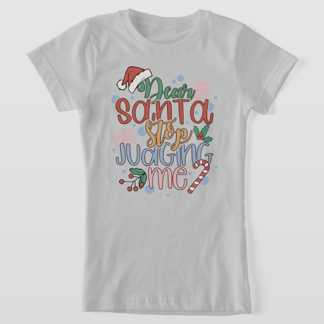 Camiseta Santa Stop Juzgándome (Distribución)