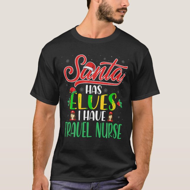 Camiseta Santa tiene hijos mayores, tengo esposa de enferme (Anverso)