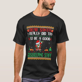 Camiseta Santa trata de ser un buen empleado de limpieza Di