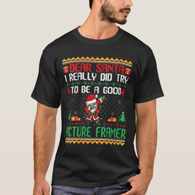 Camiseta Santa Try To Be A Good Picture Framer - Funny Chri (Anverso)