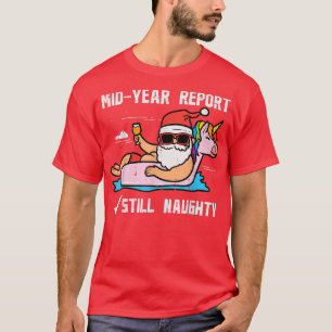 Camiseta Santa Unicorn Floatie Still Naughty Funny Christma