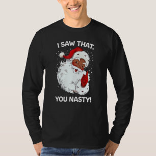 Camiseta Santa Vio Que Usted Es Muy Gracioso Dice Retro Chr