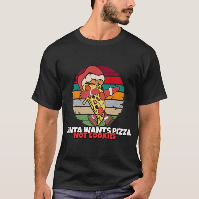Camiseta Santa Wants Pizza No Cookies Dabbing Pizza Slice (Anverso)