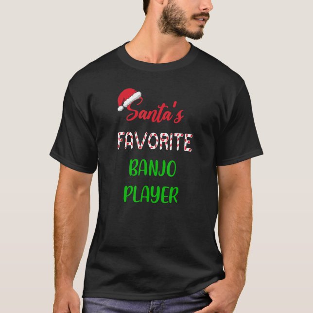 Camiseta Santas Favorite Banjo Player   Funny banjo Christm (Anverso)