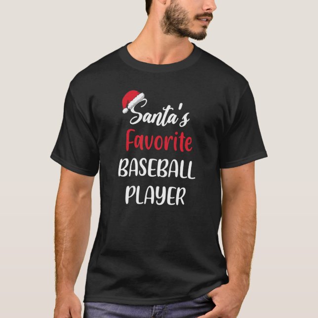 Camiseta Santas Favorite Baseball Player Gift Christmas Bas (Anverso)
