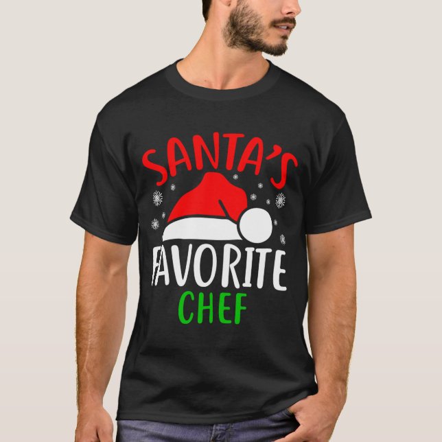 Camiseta Santas Favorite Chef Funny Christmas Xmas Santa Lo (Anverso)