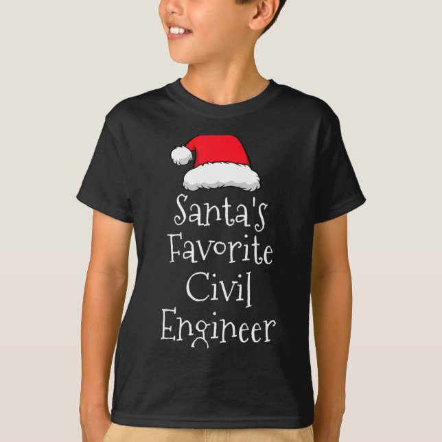 Camiseta Santas Favorite Civil Engineer - Christmas Funny G (Anverso)