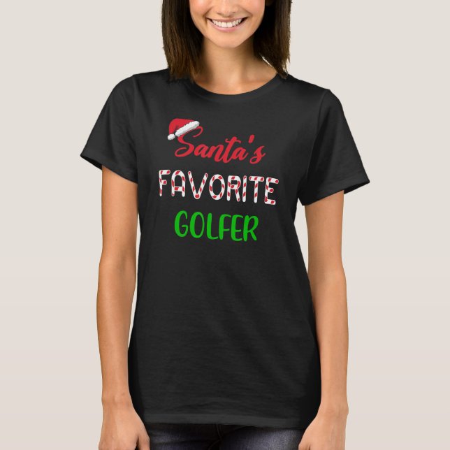 Camiseta Santas Favorite Golfer   Funny Golf Christmas (Anverso)