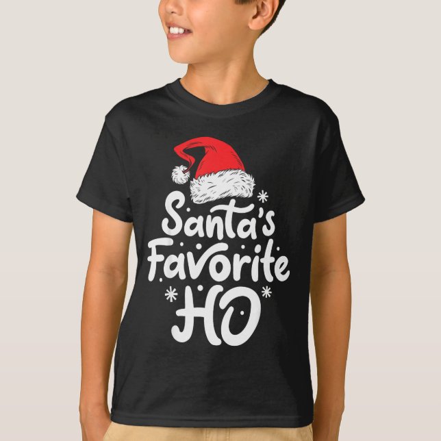 Camiseta Santa's Favorite Ho Funny Christmas Women Xmas San (Anverso)