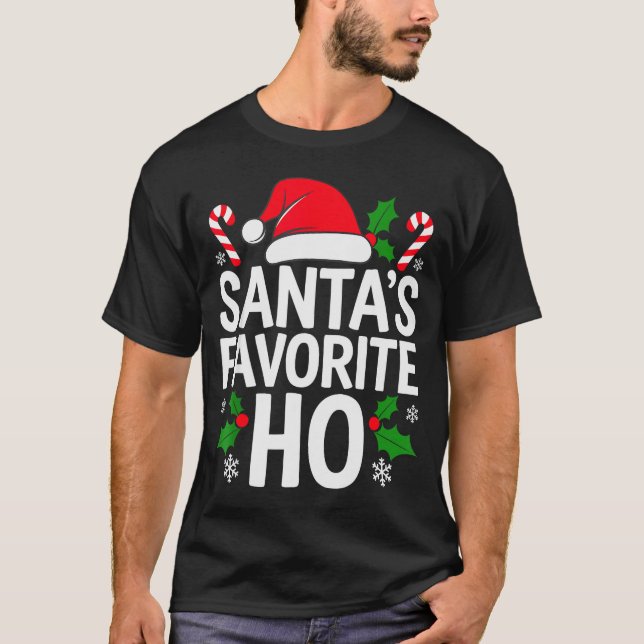 Camiseta Santa's Favorite Ho Shirt Adult Kids Funny Christm (Anverso)