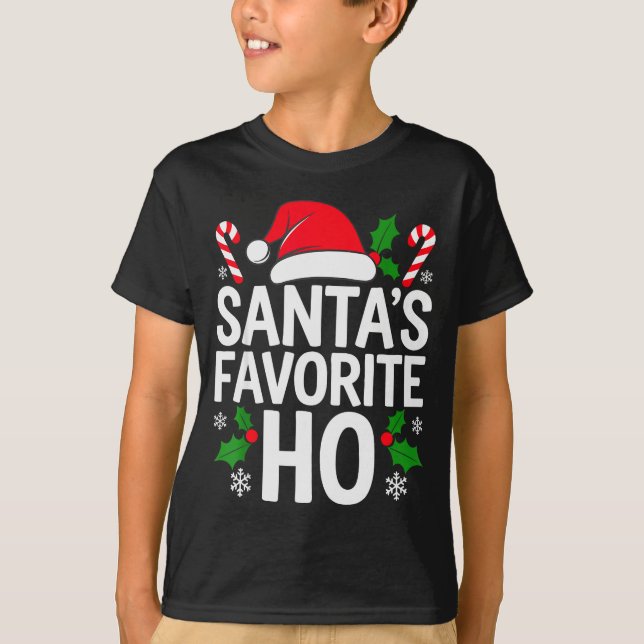 Camiseta Santa's Favorite Ho Shirt Adult Kids Funny Christm (Anverso)
