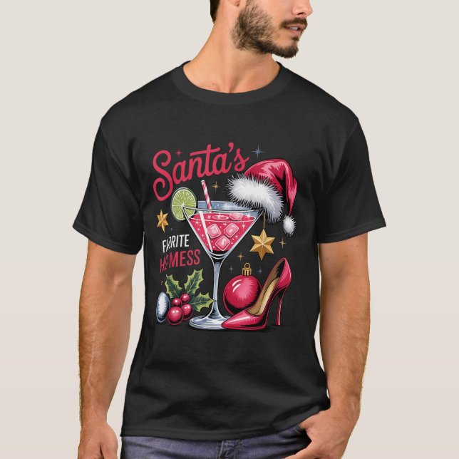 Camiseta Santa's Favorite Hot Mess Christmas Martini  (Anverso)