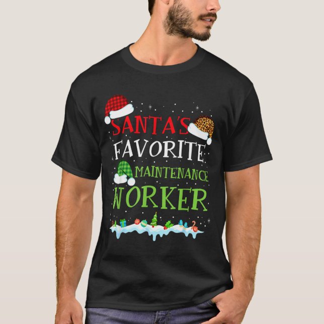 Camiseta Santa's Favorite Maintenance Worker Fun Christmas  (Anverso)