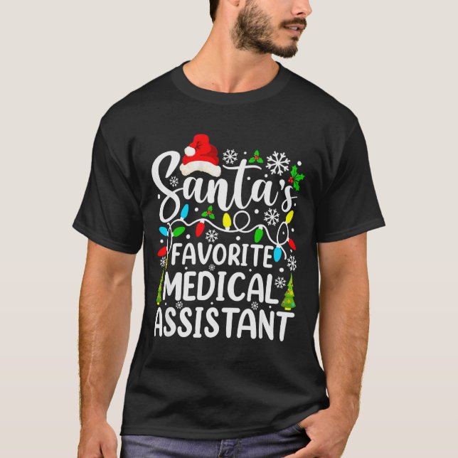 Camiseta Santa's Favorite Medical Istant Funny Christmas  (Anverso)
