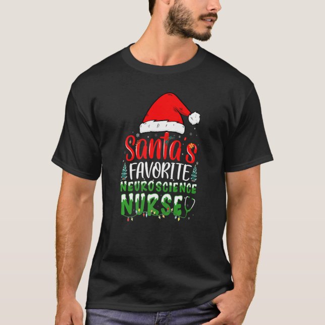 Camiseta Santa's Favorite Neuroscience Nurse Christmas Neur (Anverso)
