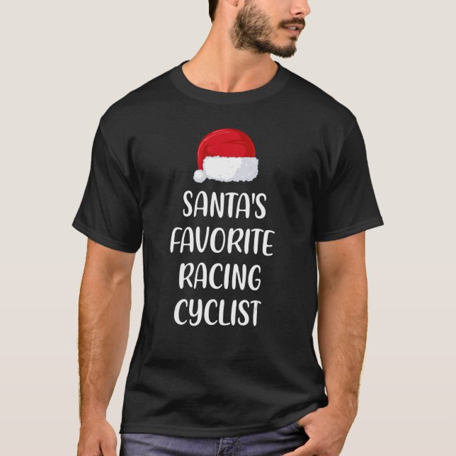 Camiseta Santas Favorite Racing Cyclist Christmas   Cycling (Anverso)