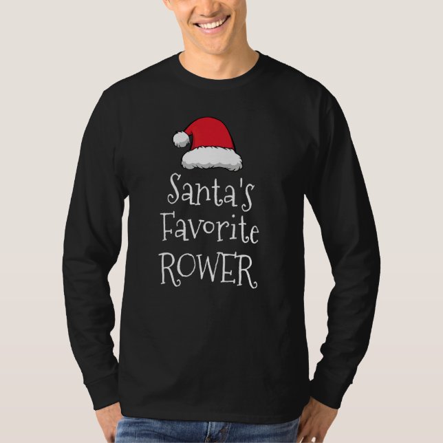 Camiseta Santas Favorite Rower   Christmas   Rowing   (Anverso)