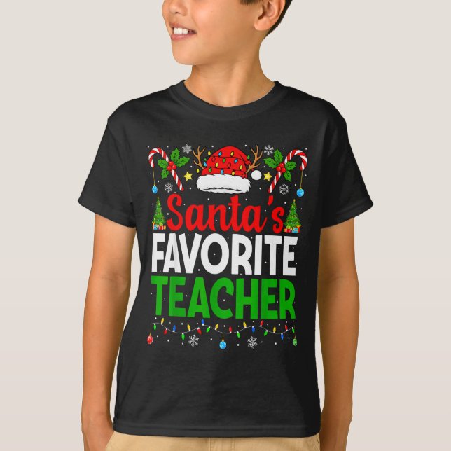 Camiseta Santa's Favorite Teachers Christmas Funny Christma (Anverso)