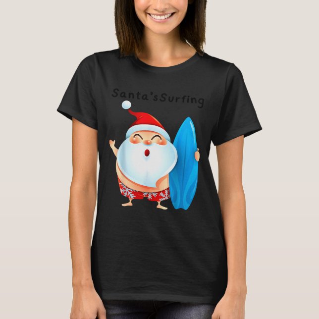 Camiseta Santa's Surfing, Santa Christmas In July  (Anverso)