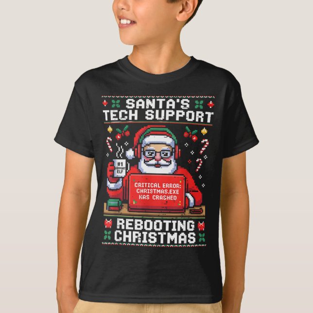 Camiseta Santa's Tech Suprt Rebooting Christmas Ugly Santa  (Anverso)