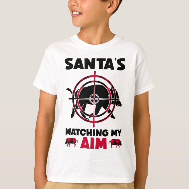 Camiseta Santa's Watching My Aim - Boar Hog Hunting  (Anverso)