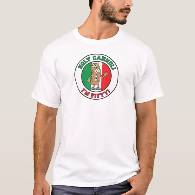 Camiseta Santo Cannoli, tengo 50 T-Shirt (Anverso)