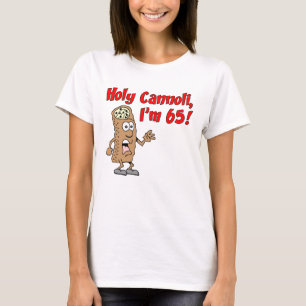 Camiseta Santo Cannoli, tengo 65 T-Shirt