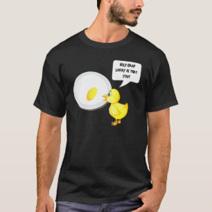 Camiseta Santo Cielo Larry Es Ese Tu Desayuno Pollo Huevo