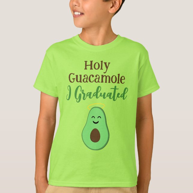 Camiseta Santo Guacamole me gradué lindo aguacate (Anverso)
