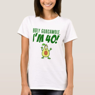 Camiseta Santo Guacamole Tengo 40 Personalizado Aguacate