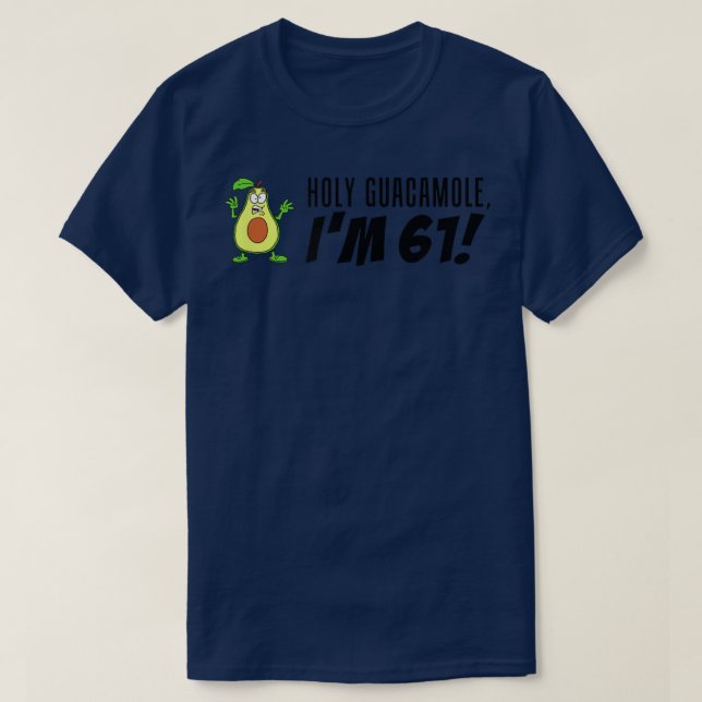 Camiseta Santo Guacamole Tengo 61 Personalizado Aguacate Ve (Diseño del anverso)