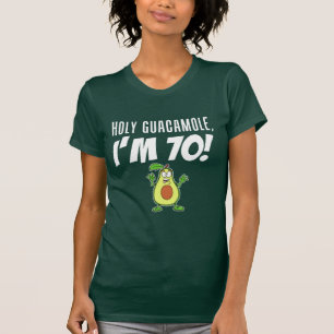 Camiseta Santo Guacamole, tengo 70 años de aguacate Persona