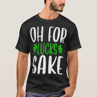 Camiseta Santo Patrón Oh Por Lucks Sake Clover Impreso Sh