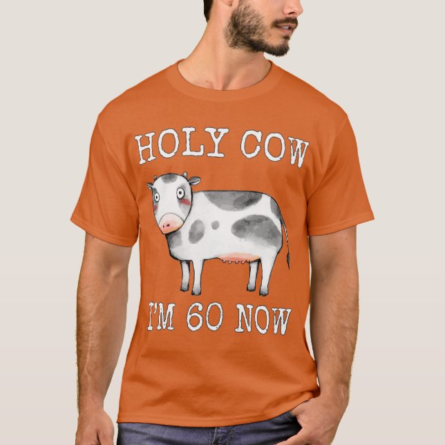 Camiseta Santo Vaca Tengo 60 años y ahora es gracioso 60 añ (Anverso)