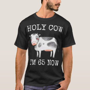 Camiseta Santo Vaca Tengo 65 años, ahora es gracioso 65 año