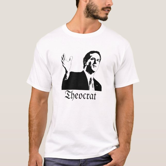 Camiseta Santorum Theocrat (Anverso)