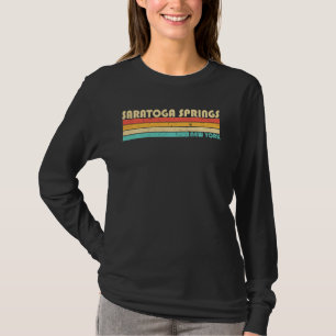 Camiseta Saratoga Springs New York Funny City Home Roots