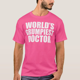 Camiseta Sarca, El Médico Grumpy Médico Más Gruñón Del Mund