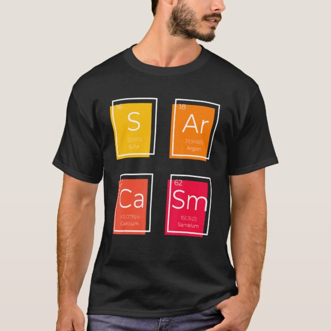 Camiseta Sarcasm Primary Element  Saying Humour (Anverso)