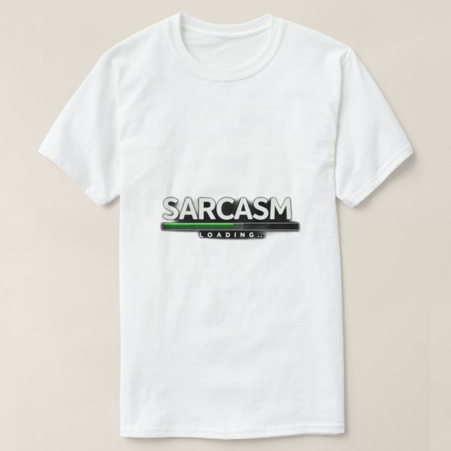 Camiseta sarcasmo cargando (Diseño del anverso)
