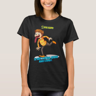 Camiseta Sarcasmo, contra la estupidez Humor Sarcástico