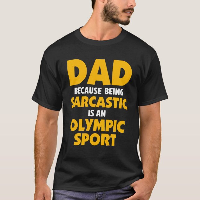 Camiseta Sarcasmo de papá Chiste cita deporte olímpico sarc (Anverso)