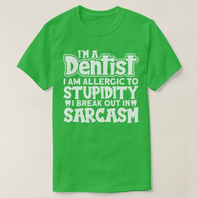 Camiseta Sarcasmo dentista (Diseño del anverso)