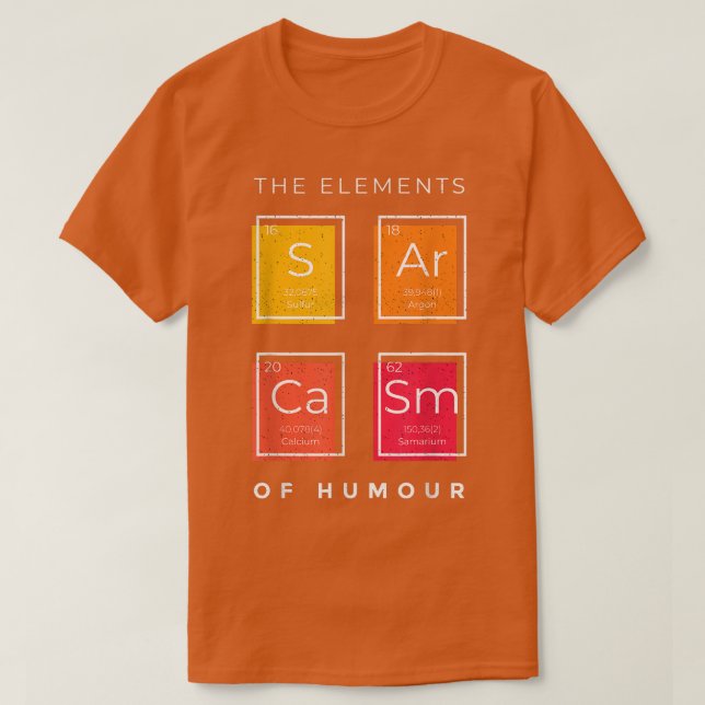 Camiseta Sarcasmo Elementos de la ciencia de la tabla perió (Diseño del anverso)